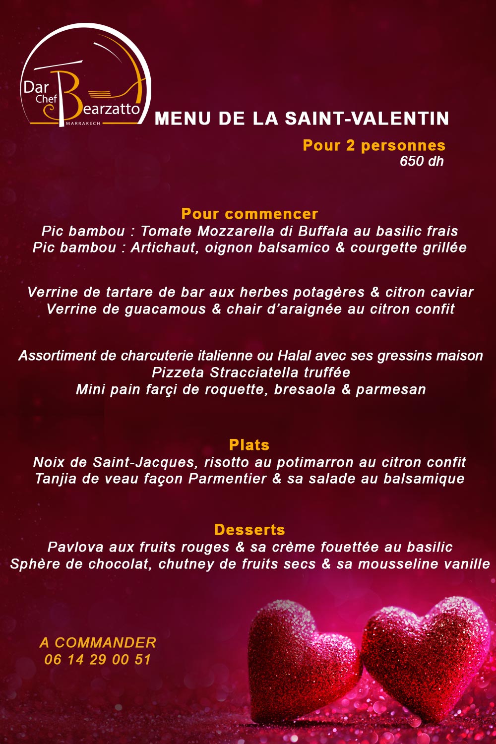 Menu de Saint Valentin par le Chef Olivier Bearzatto Marrakech